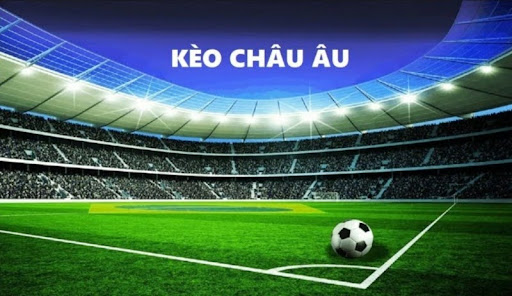 tỷ lệ Kèo châu Âu là gì